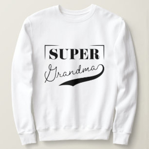Super Grandma Sweatshirt