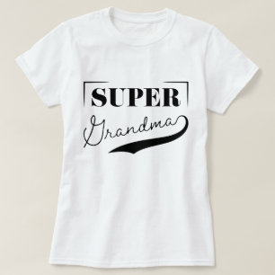 Super Grandma T-Shirt