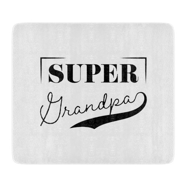 Super Grandpa Cutting Board (Front)
