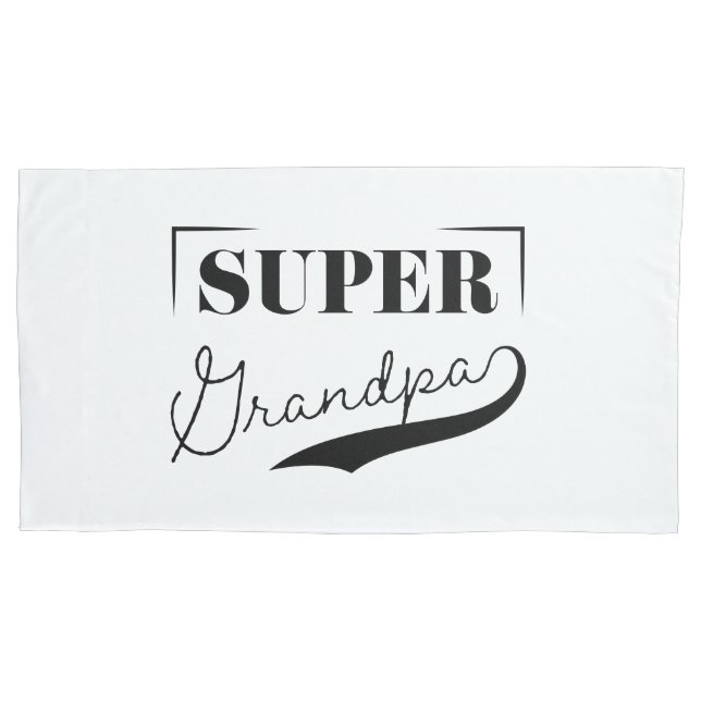 Super Grandpa Pillowcase (Front-Left)