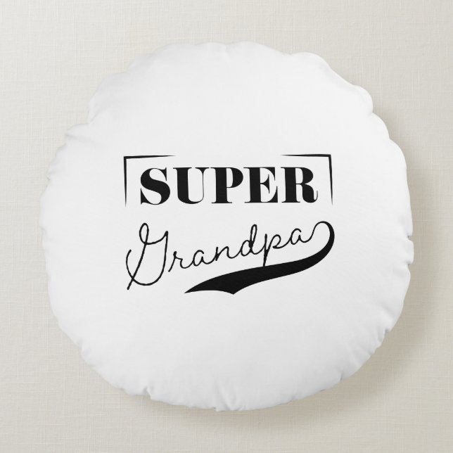 Super Grandpa Round Cushion (Front)