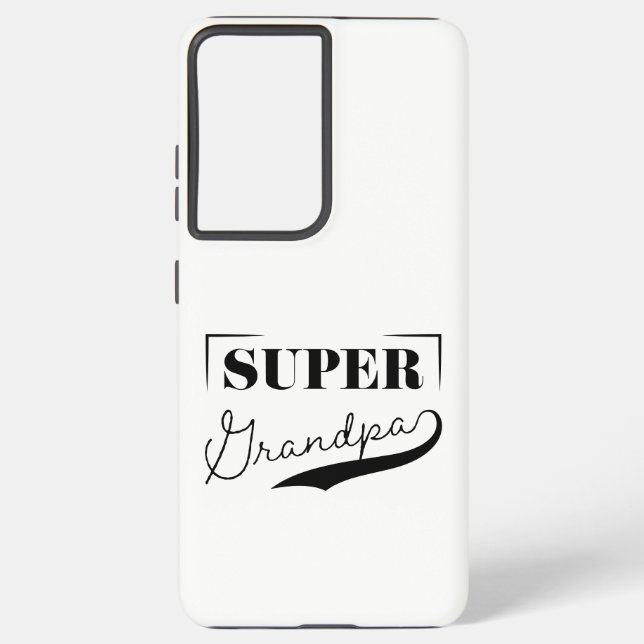 Super Grandpa Samsung Galaxy S21+ Case (Back)