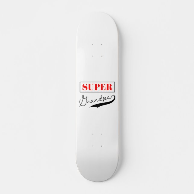 Super Grandpa Skateboard (Front)