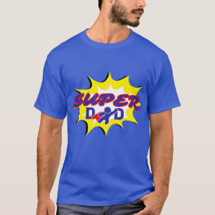 Super Hero Dad Comic Book Father's Day T-Shirt