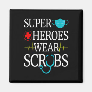 Super Heroes Wear Scrubs Nursing Cute Medical Nurs Magnet