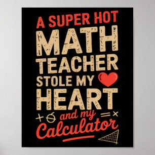 Super Hot Math Teacher Stole My Calculator Valenti Poster