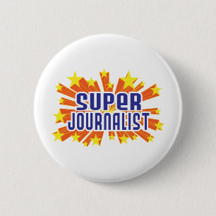 Super Journalist 6 Cm Round Badge