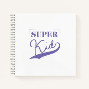 Super Kid Notebook