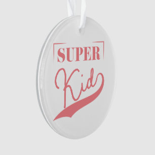 Super Kid Ornament