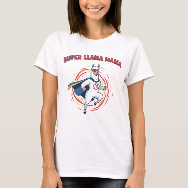 Super Llama Mama Dynamic Superhero Design T-Shirt (Front)
