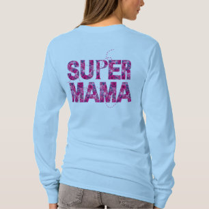 Super Mama Stylish Floral Typography  T-Shirt