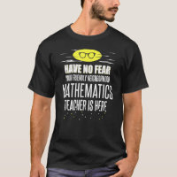 Super Mathematics Teacher Have No Fear