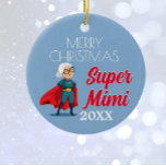 Super Mimi Fun Gift Christmas Ornament<br><div class="desc">Fun gift for special Mimi</div>