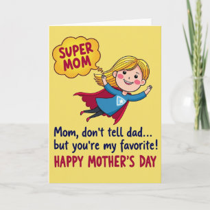 Super Mom Mothers Day Card