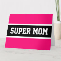 SUPER MOM Sporty Fun Bright Pink Black Stripes