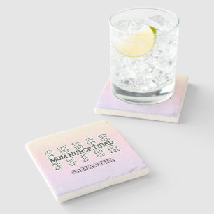 Super Mom, Super Nurse, Super Tired Stone Coaster