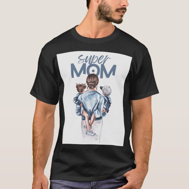Super Mom T-Shirt (Front)