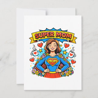 Super Mom: The Floral Superheroine Card