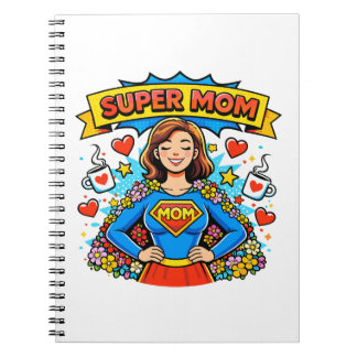 Super Mom: The Floral Superheroine Notebook