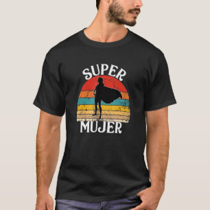 Super Mujer Spanish Wife Hero With Cape Womens T-Shirt