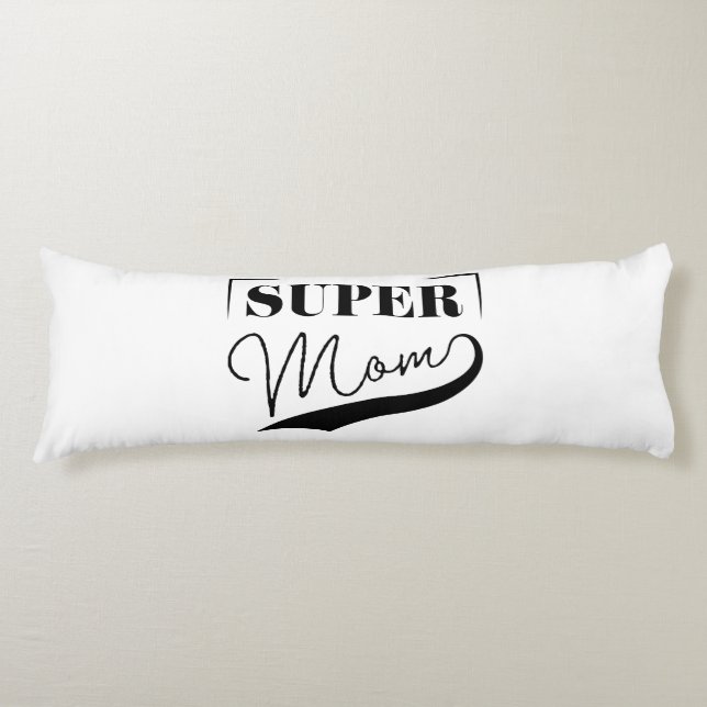 Super Mum Body Cushion (Front)