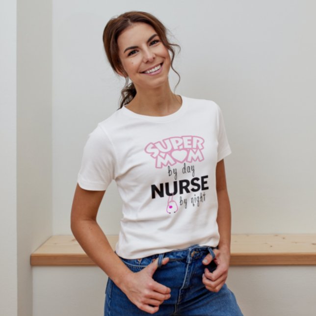 Super Mum by Day Nurse by Night T-Shirt (Creator Uploaded)
