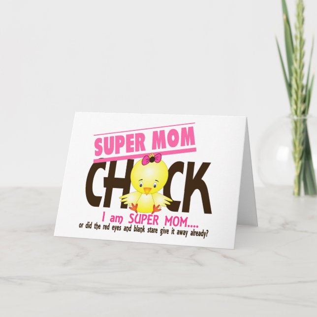 Super Mum Chick 2 Card (Front)