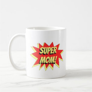 Super mum! coffee mug
