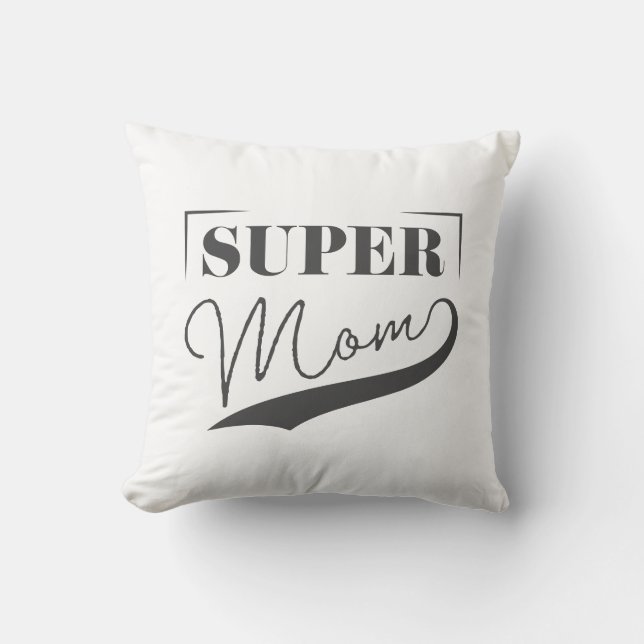 Super Mum Cushion (Front)