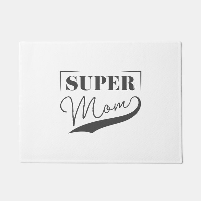 Super Mum Doormat (Front)