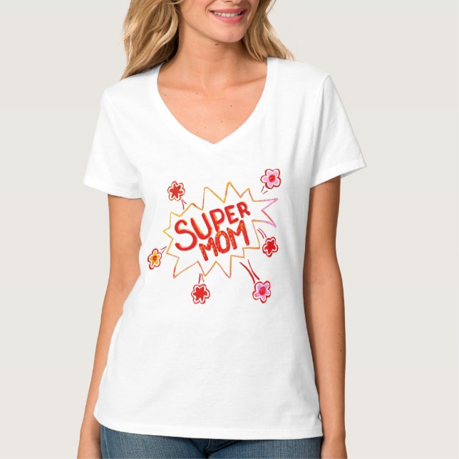 Super Mum Flower Comic Bubble Drawing Mother  T-Shirt (Front)