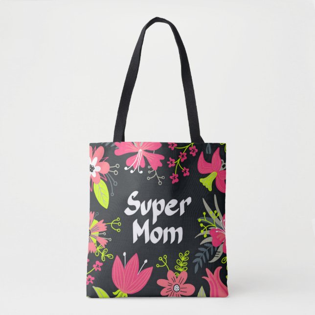 Super Mum - For Mother's Day Tote Bag (Front)