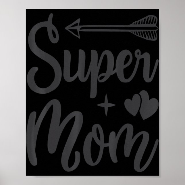 Super Mum Hero Mother Family  Poster (Front)