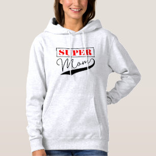 Super Mum Hoodie