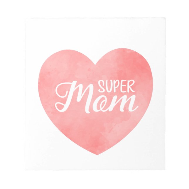 Super mum in pink watercolor heart, mother's day  notepad (Front)