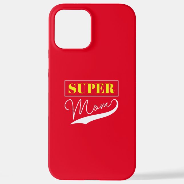 Super Mum  iPhone Case (Back)