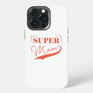 Super Mum iPhone 13 Pro Case