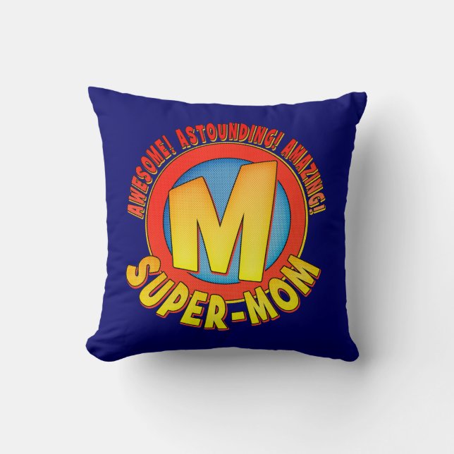 Super Mum Mother's Day Throw Pillow (Front)