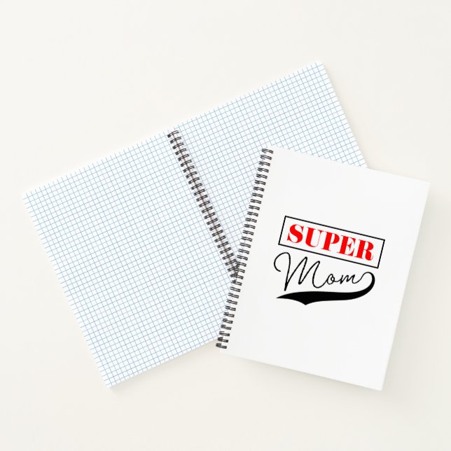 Super Mum Notebook (Inside)