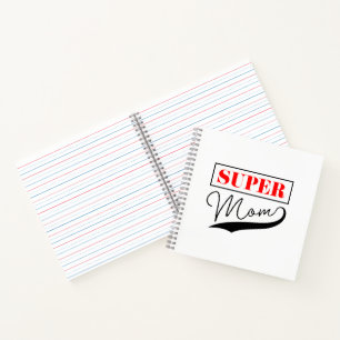 Super Mum Notebook