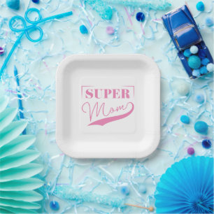 Super Mum Paper Plate