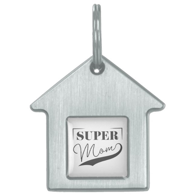 Super Mum Pet ID Tag (Front)