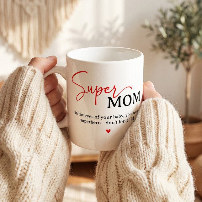 Super Mum Quote, Cute Mum Gift Coffee Mug (Creator Uploaded)