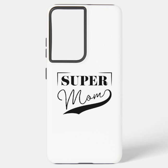 Super Mum Samsung Galaxy S21 Ultra Case (Back)