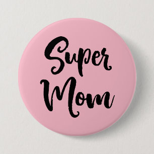 Super Mum Serif 7.5 Cm Round Badge