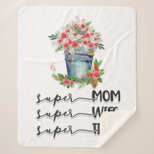 Super Mum Super Wife Super Tired Sherpa Blanket