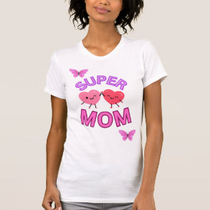 Super mum T shirt- Mothers day gift T-Shirt