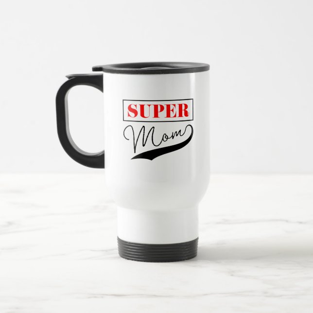 Super Mum Travel Mug (Left)