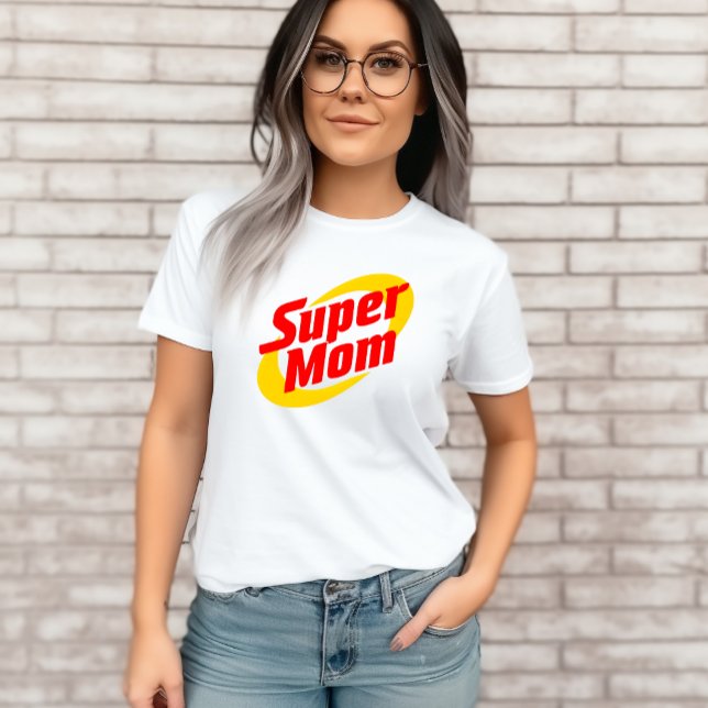 Super Mum Tshirt Gift For Mum (Creator Uploaded)