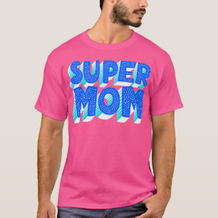 Super Mum Typography T-Shirt